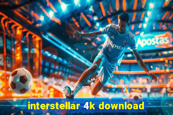 interstellar 4k download